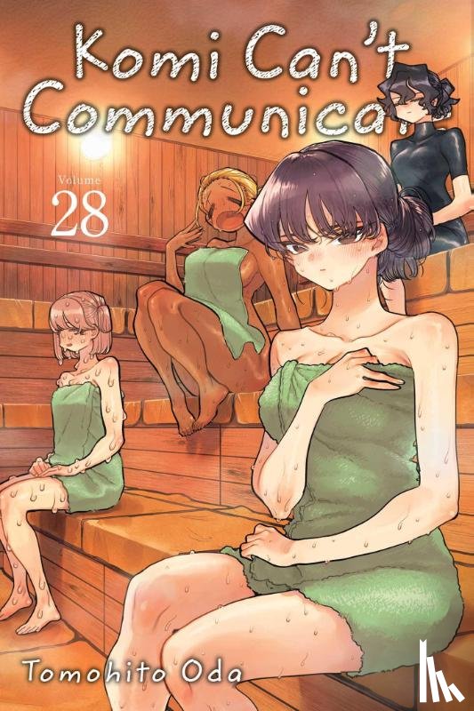 Oda, Tomohito - Komi Can't Communicate, Vol. 28