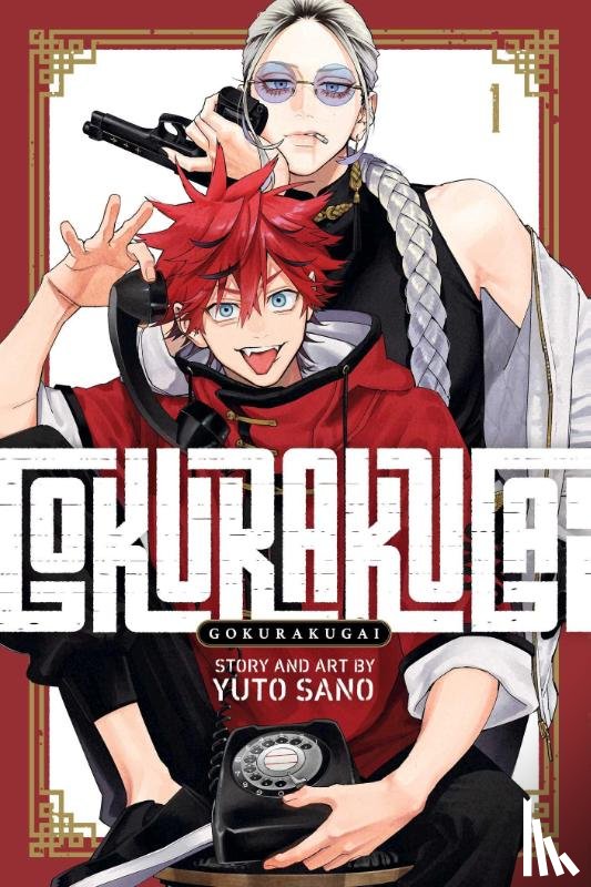 Sano, Yuto - Gokurakugai, Vol. 1
