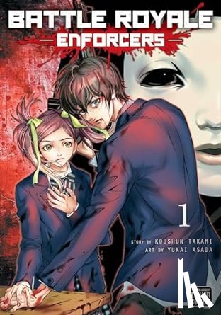 Takami, Koushun - Battle Royale: Enforcers, Vol. 1