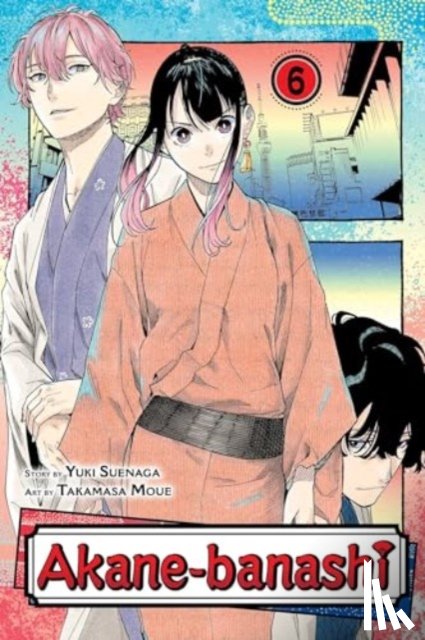 Suenaga, Yuki - Akane-banashi, Vol. 6