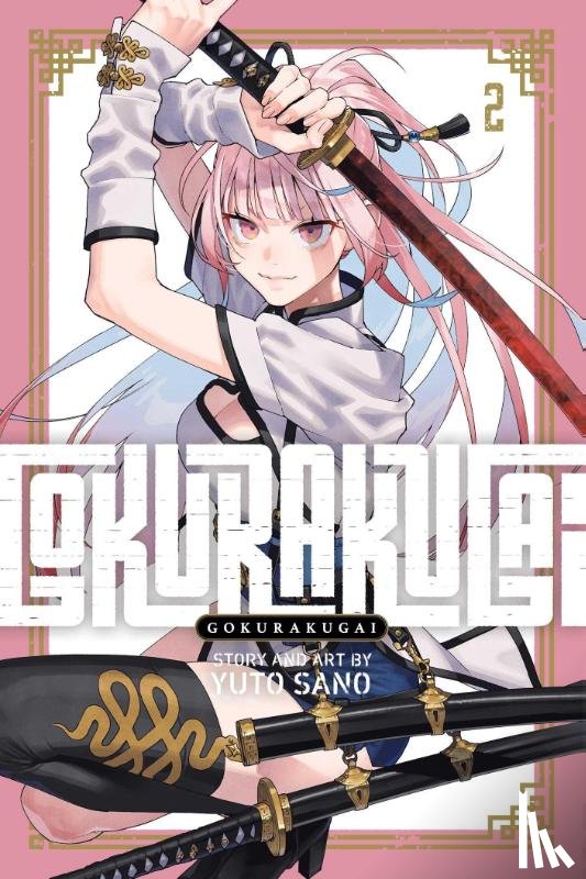 Sano, Yuto - Gokurakugai, Vol. 2