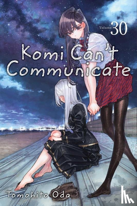 Oda, Tomohito - Komi Can't Communicate, Vol. 30