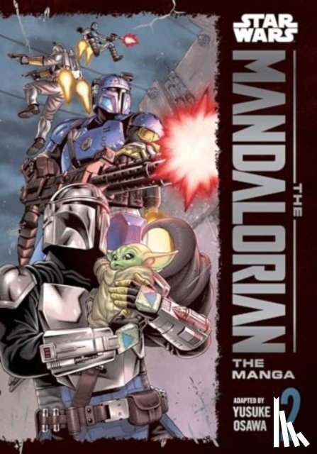 Osawa, Yusuke - Star Wars: The Mandalorian: The Manga, Vol. 2