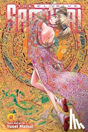 Matsui, Yusei - The Elusive Samurai, Vol. 12