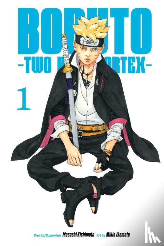Kishimoto, Masashi - Boruto: Two Blue Vortex, Vol. 1