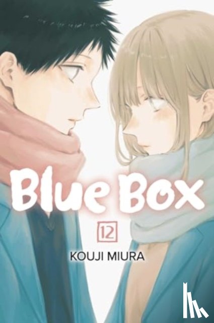 Miura, Kouji - Blue Box, Vol. 12