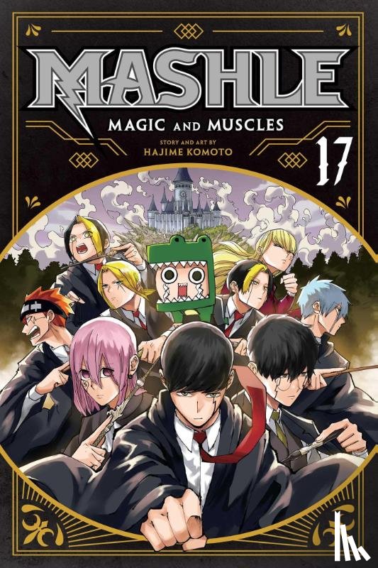 Komoto, Hajime - Mashle: Magic and Muscles, Vol. 17