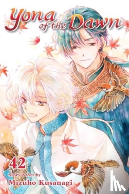 Kusanagi, Mizuho - Yona of the Dawn, Vol. 42