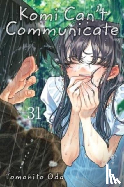Oda, Tomohito - Komi Can't Communicate, Vol. 31