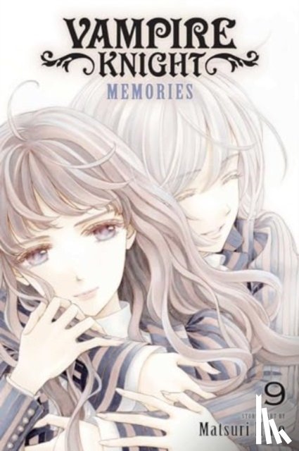 Hino, Matsuri - Vampire Knight: Memories, Vol. 9