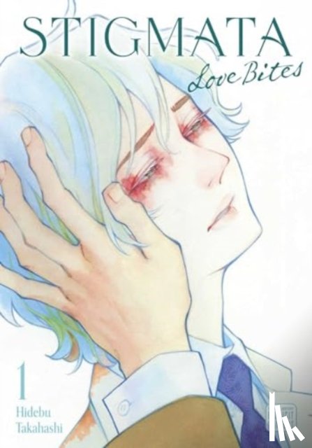 Takahashi, Hidebu - Stigmata: Love Bites, Vol. 1