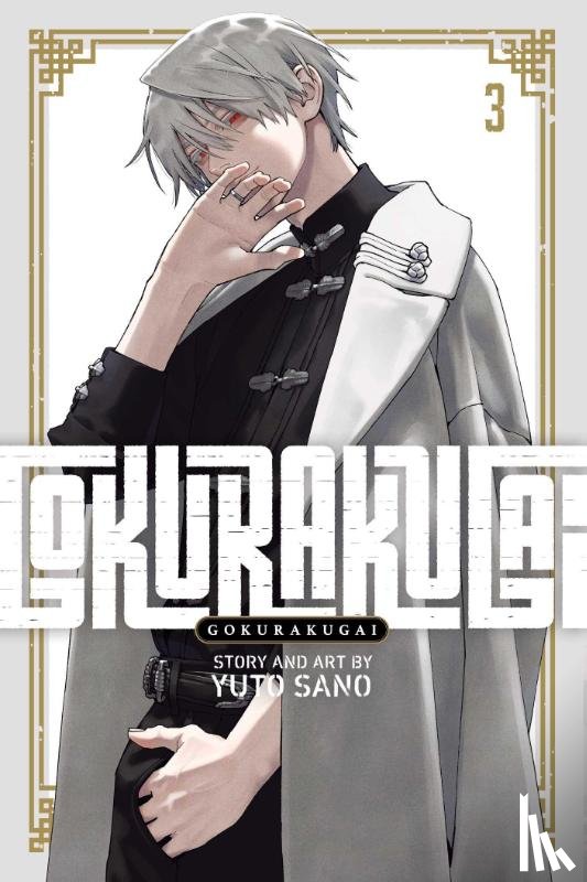 Sano, Yuto - Gokurakugai, Vol. 3
