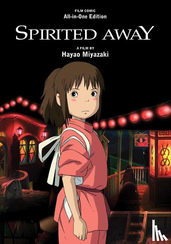 Miyazaki, Hayao - Spirited Away Film Comic: All-in-One Edition