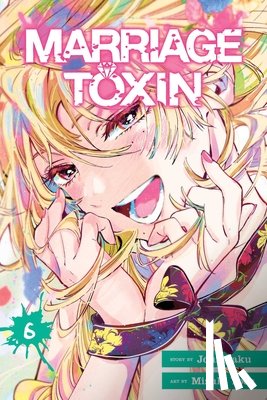 Joumyaku - Marriage Toxin, Vol. 6