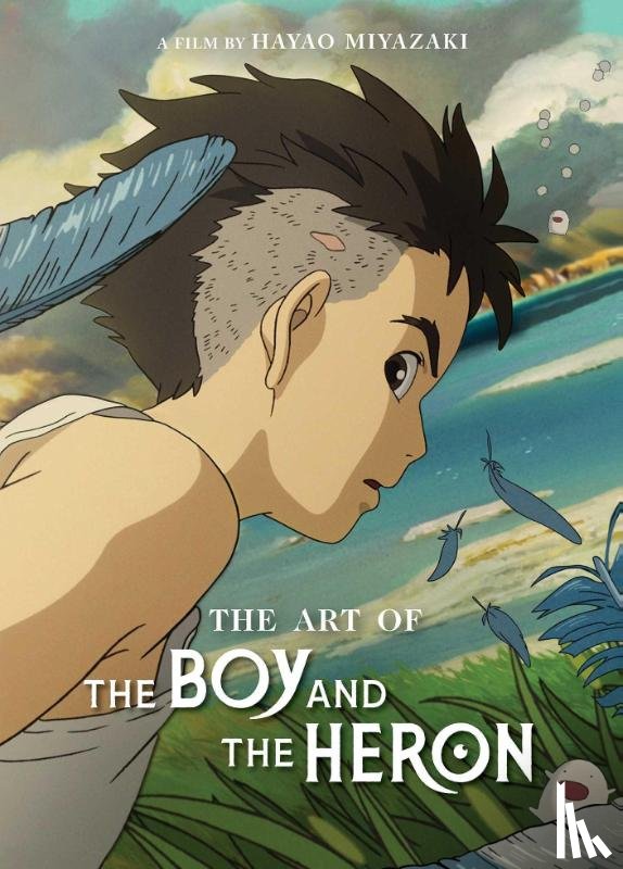 Miyazaki, Hayao - The Art of the Boy and the Heron
