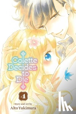 Yukimura, Alto - Colette Decides to Die, Vol. 4