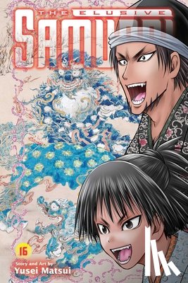 Matsui, Yusei - Elusive Samurai, Vol. 16
