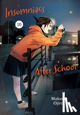 Ojiro, Makoto - Insomniacs After School, Vol. 10