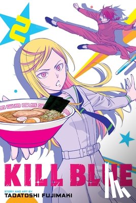 Fujimaki, Tadatoshi - Kill Blue, Vol. 2
