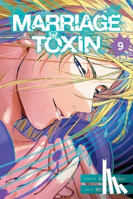 Joumyaku - Marriage Toxin, Vol. 9