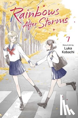 Kobachi, Luka - Rainbows After Storms, Vol. 7