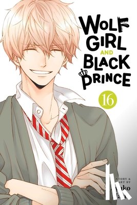Hatta, Ayuko - Wolf Girl and Black Prince, Vol. 16