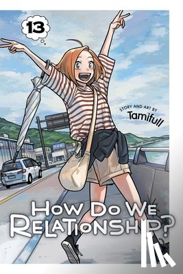 Tamifull - How Do We Relationship?, Vol. 13