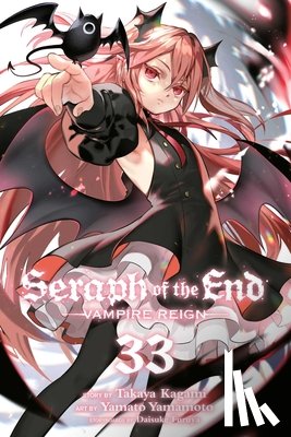Kagami, Takaya - Seraph of the End, Vol. 33