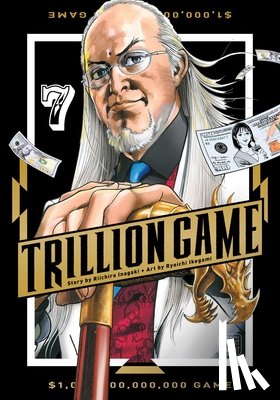 Inagaki, Riichiro - Trillion Game, Vol. 7