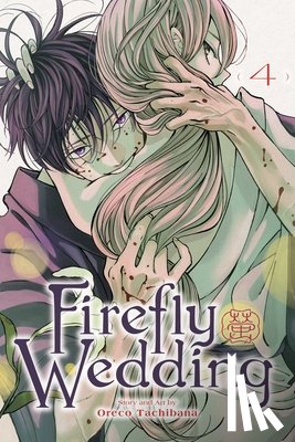 Tachibana, Oreco - Firefly Wedding, Vol. 4