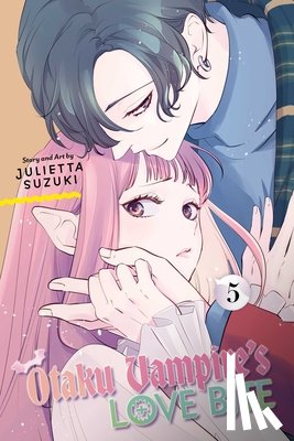 Suzuki, Julietta - Otaku Vampire's Love Bite, Vol. 5