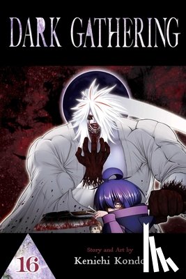 Kondo, Kenichi - Dark Gathering, Vol. 16