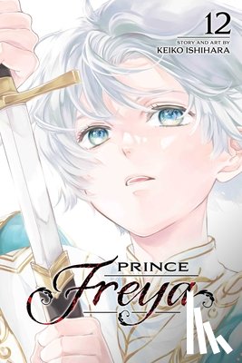Ishihara, Keiko - Prince Freya, Vol. 12