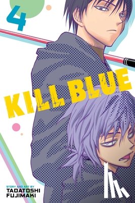 Fujimaki, Tadatoshi - Kill Blue, Vol. 4