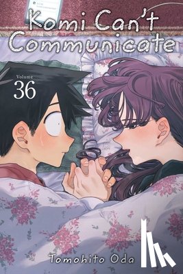 Oda, Tomohito - Komi Can't Communicate, Vol. 36