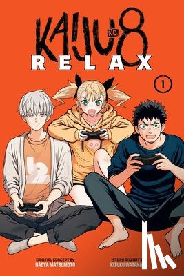 Watanabe, Kizuku - Kaiju No. 8: Relax, Vol. 1