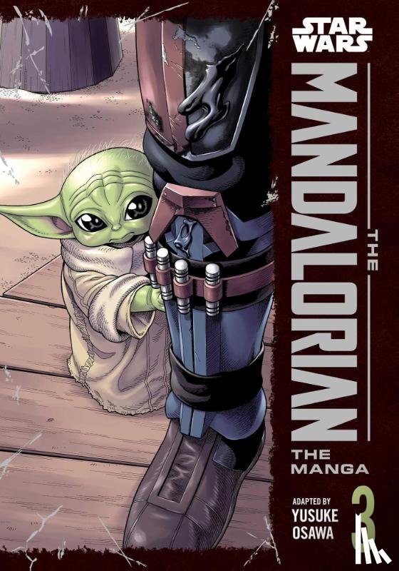 Osawa, Yusuke - Star Wars: The Mandalorian: The Manga, Vol. 3