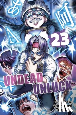 Tozuka, Yoshifumi - Undead Unluck, Vol. 23