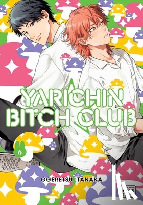 Tanaka, Ogeretsu - Yarichin Bitch Club, Vol. 6