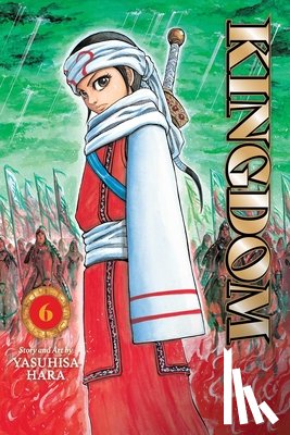 Hara, Yasuhisa - Kingdom, Vol. 6