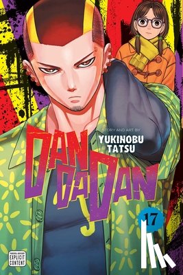 Tatsu, Yukinobu - Dandadan, Vol. 17