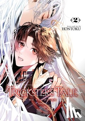 Hontoku - Trickster's Tale: Hu Yan Zhuan, Vol. 2