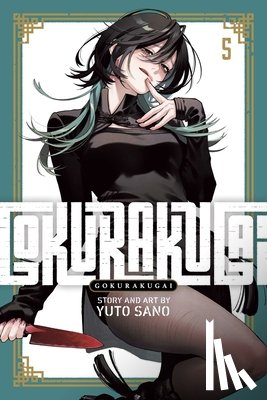 Sano, Yuto - Gokurakugai, Vol. 5