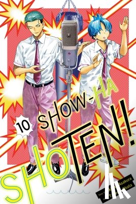 Asakura, Akinari - Show-ha Shoten!, Vol. 10