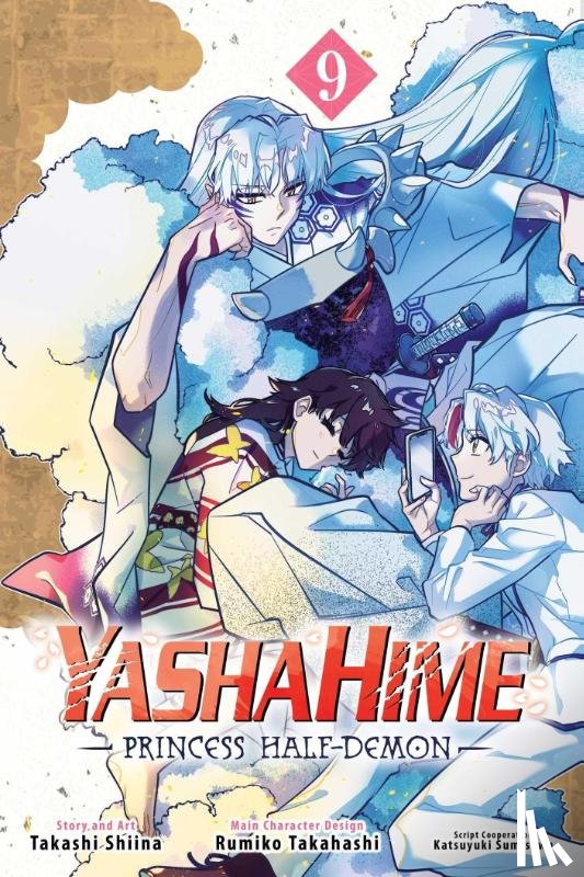 Shiina, Takashi, Takahashi, Rumiko - Yashahime: Princess Half-Demon, Vol. 9