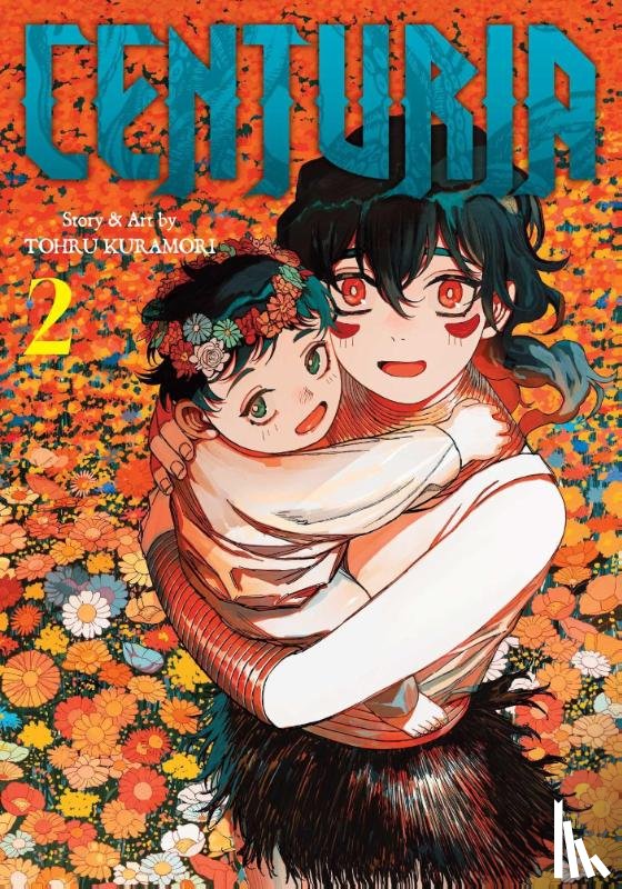 Kuramori, Tohru - Centuria, Vol. 2