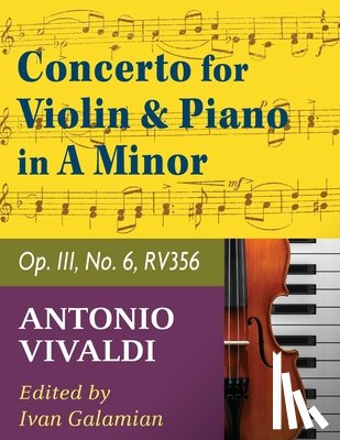 ANTONIO VIVALDI - Vivaldi Antonio Concerto in a minor Op 3 No. 6 RV 356. For Violin and Piano. International Music