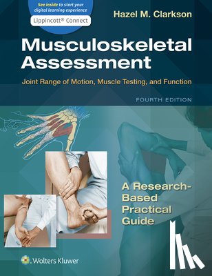 Clarkson, Hazel - Musculoskeletal Assessment: Joint Range of Motion, Muscle Testing, and Function