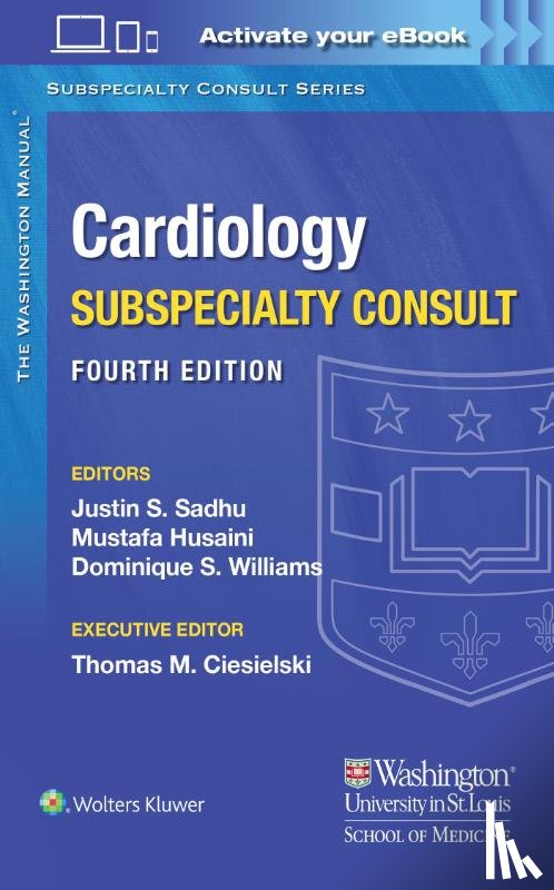Sadhu, Dr. Justin, Husaini, Dr. Mustafa, Williams, Dominique - The Washington Manual Cardiology Subspecialty Consult
