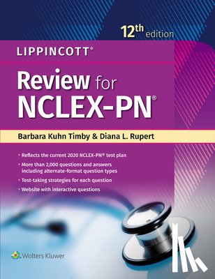 Timby, Mrs. Barbara Kuhn, Rupert, Diana - Lippincott Review for NCLEX-PN